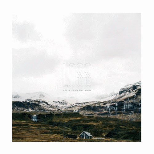 Devil Sold His Soul : Loss